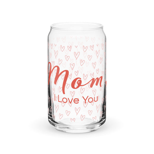 Mom I Love You Glass