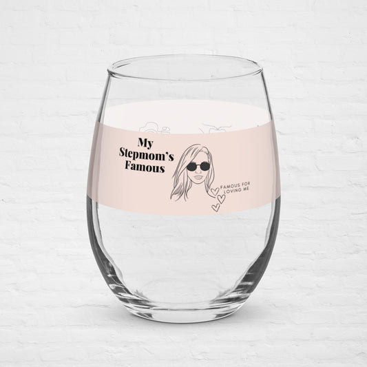 Pink Ladies Collection | Famous Stepmom | Stemless Wine Glass