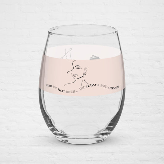 Pink Ladies Collection | Sassy Stepmom | Stemless Wine Glass *explicit