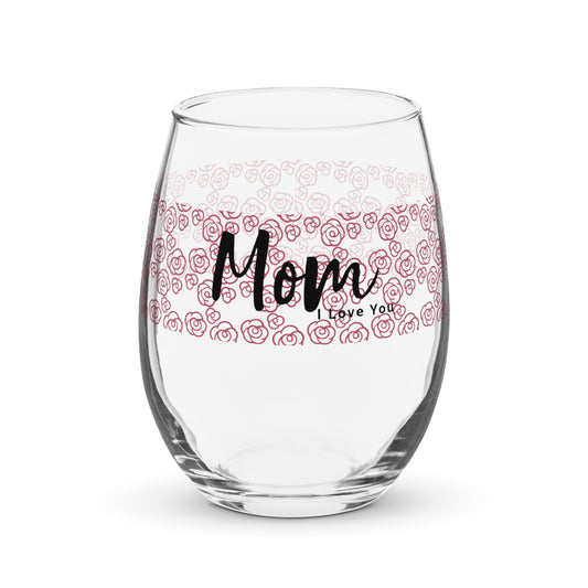 Roses are eternal Mom, I love you glass