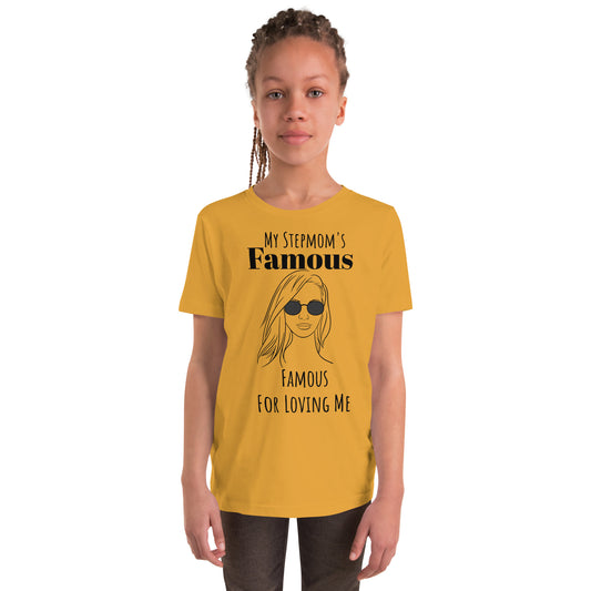 Famous Stepmom - Youth T-Shirt